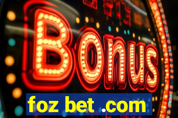 foz bet .com